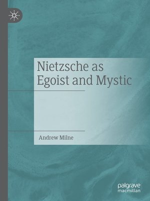 cover image of Nietzsche as Egoist and Mystic